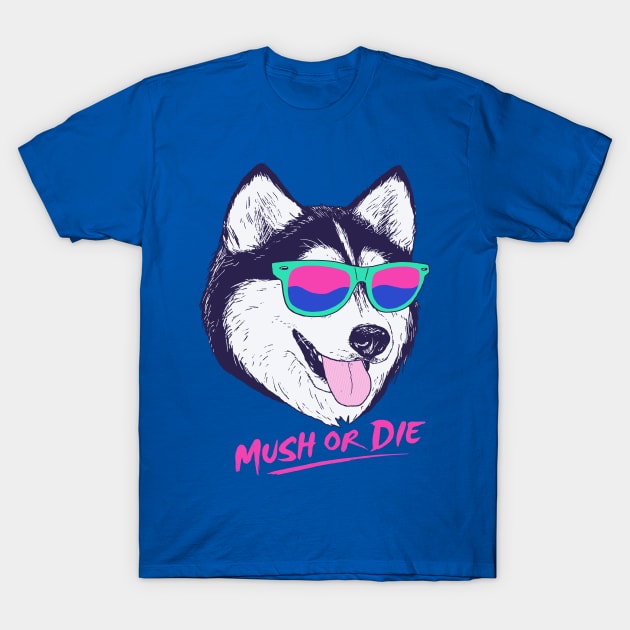 Mush Or Die T-Shirt by Hillary White Rabbit